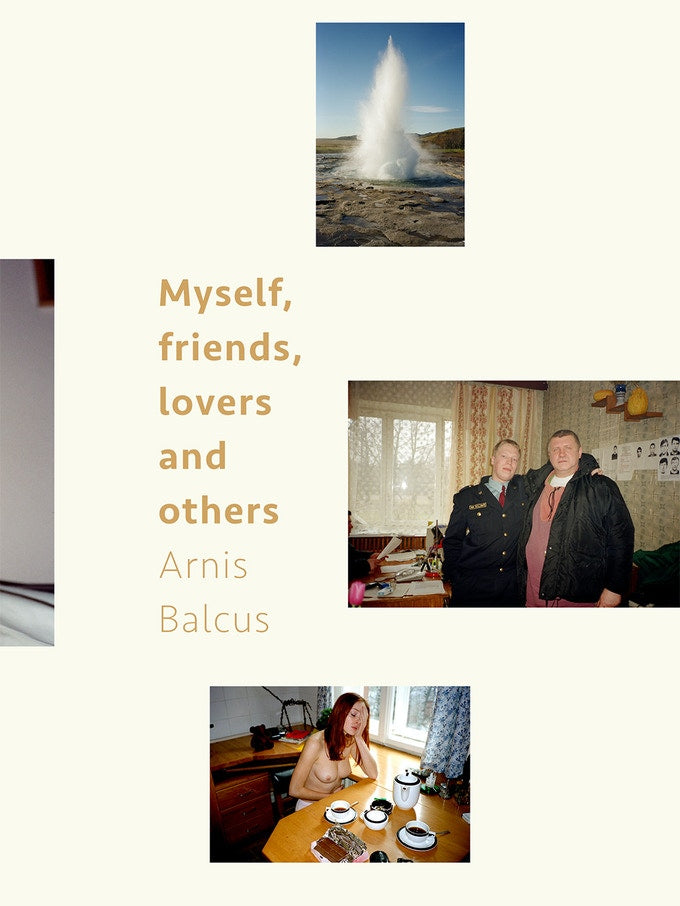 Myself, friends, lovers and others, Arnis Balcus