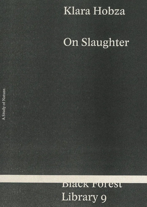On Slaughter, Klara Hobza