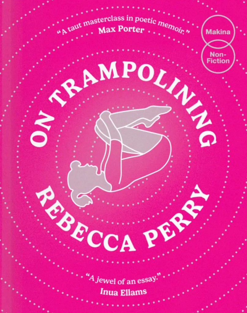 Über Trampolinspringen, Rebecca Perry
