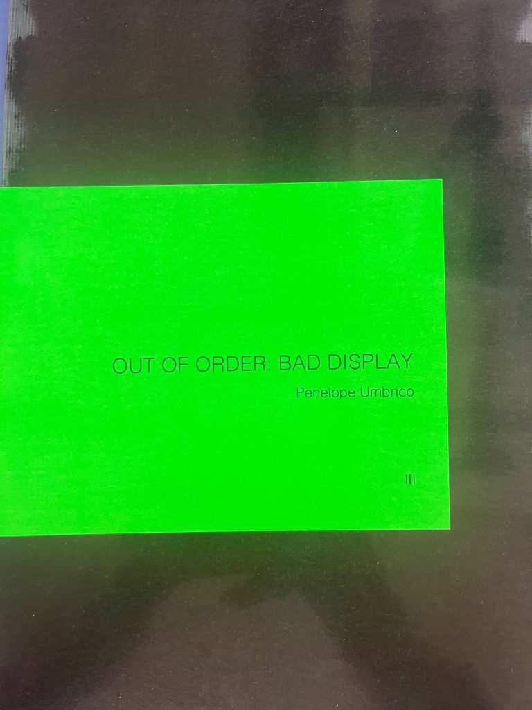 OUT OF ORDER: BAD DISPLAY III, Penelope Umbrico