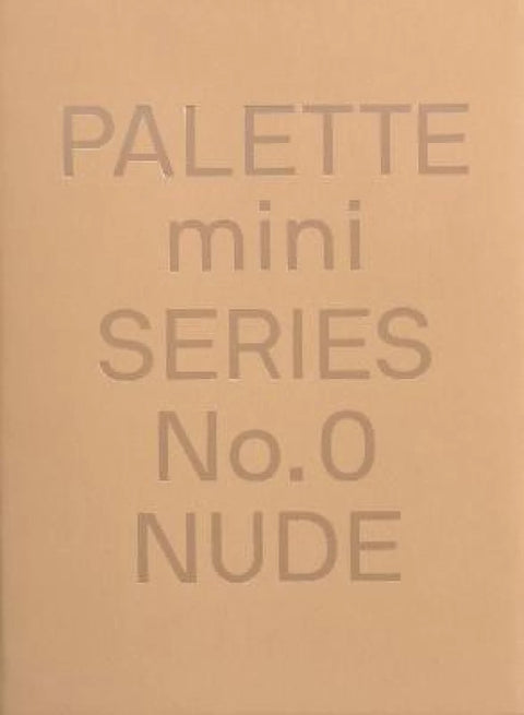PALETTE 00: Nackt