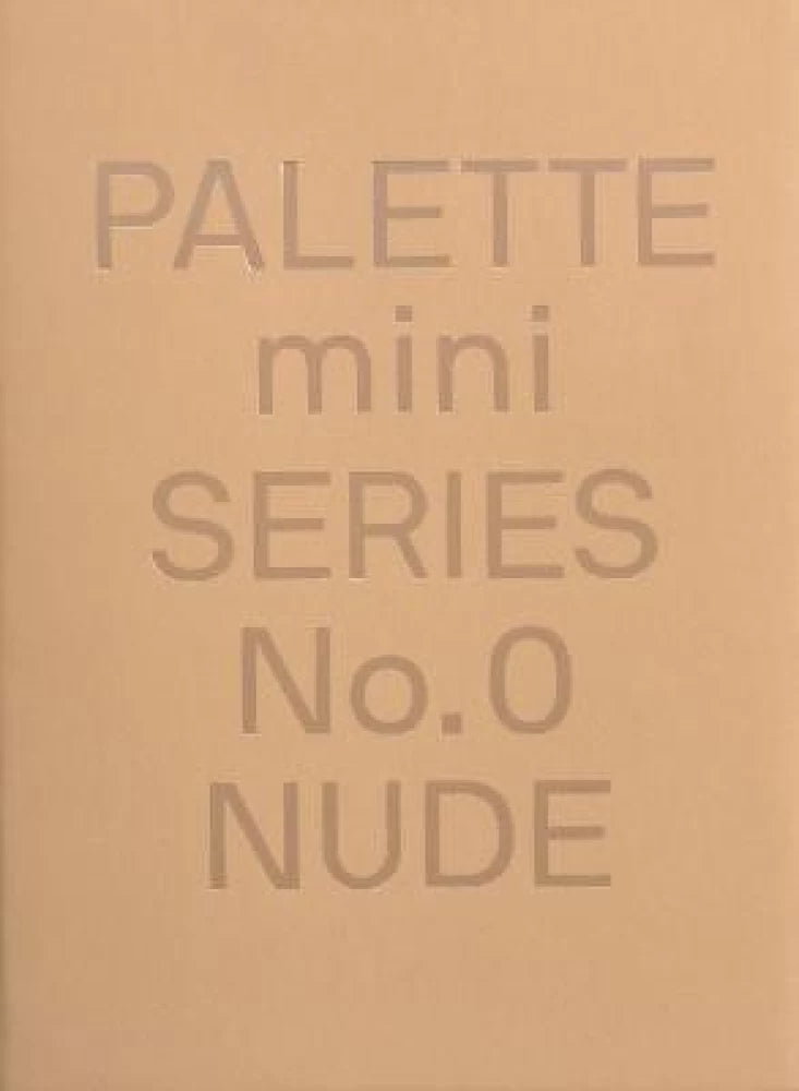 PALETTE 00: Nude