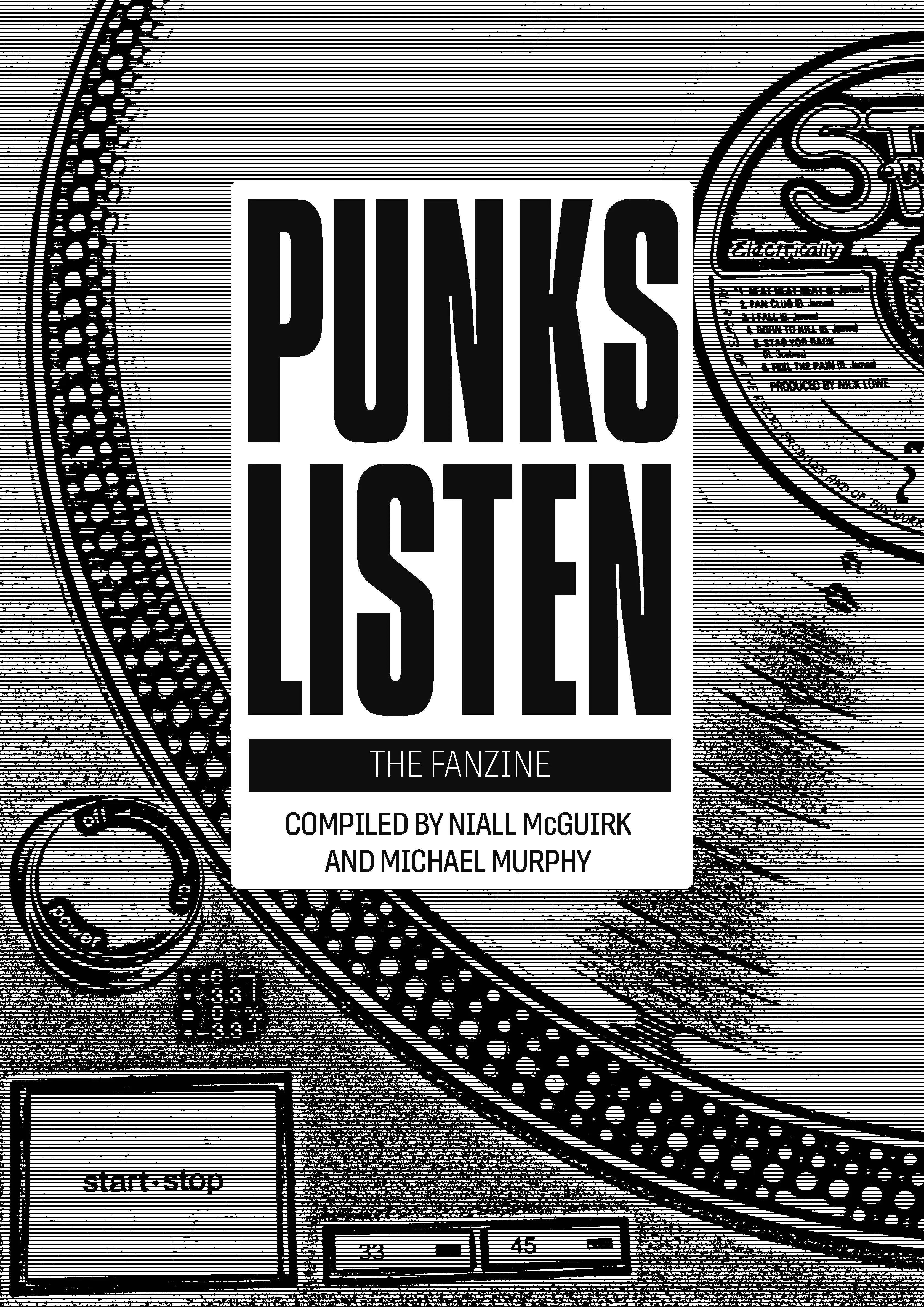 Punks Listen – The Fanzine, Niall McGuirk and Michael Murphy (Eds