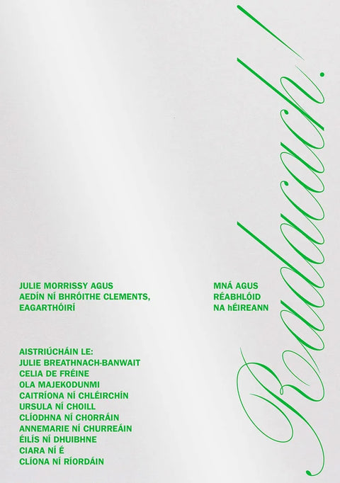 Radacach! Músics i creadors irlandesos, Julie Morrissy i Aedín Ní Bhróithe Clements (ed.)