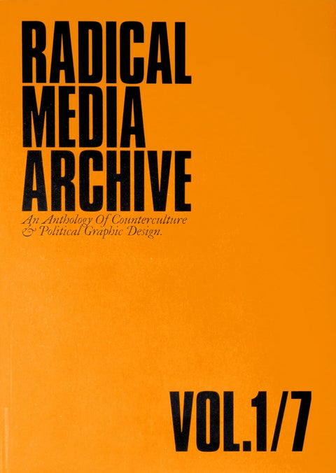 Radical Media Archive, Vol.1/7