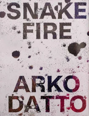 What News of the Snake That Lost its Heart in the Fire, Arko Datto