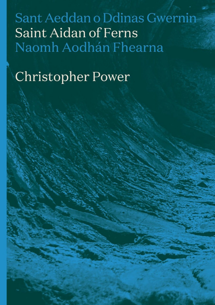 Saint Aidan of Ferns, Christopher Power