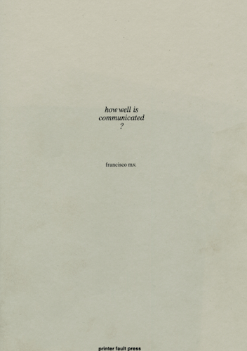 How well is communicated?, francisco m.v.