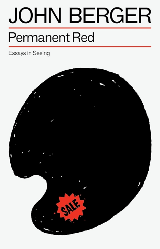 Permanent Red, John Berger