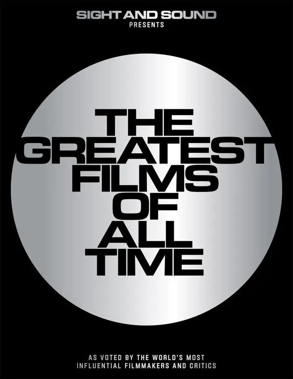 Sight and Sound presents: The Greatest Films of All Time (Special Edition, 2022)