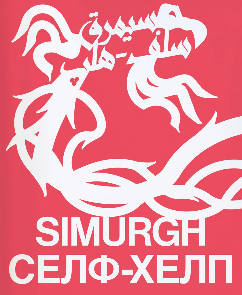Simurgh Self-Help Slavs and Tatars