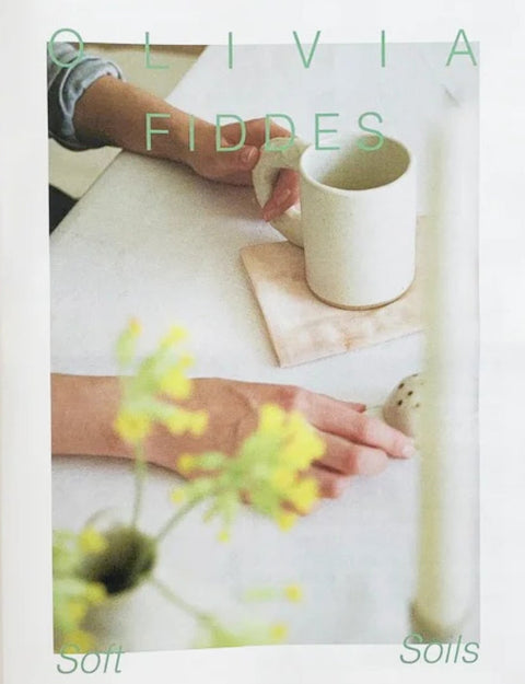 Soft Soil, Olivia Fiddes