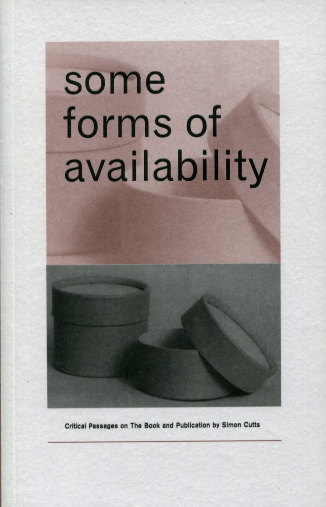 Some Forms of Availability, Simon Cutts