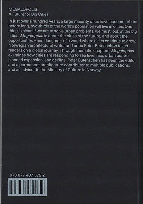 Megalopolis - A Future For Big Cities, Peter Butenschøn