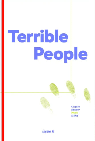 Terrible People: Issue 6