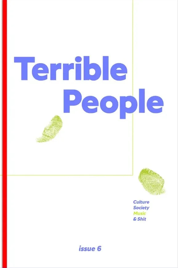 Terrible People, Issue 6