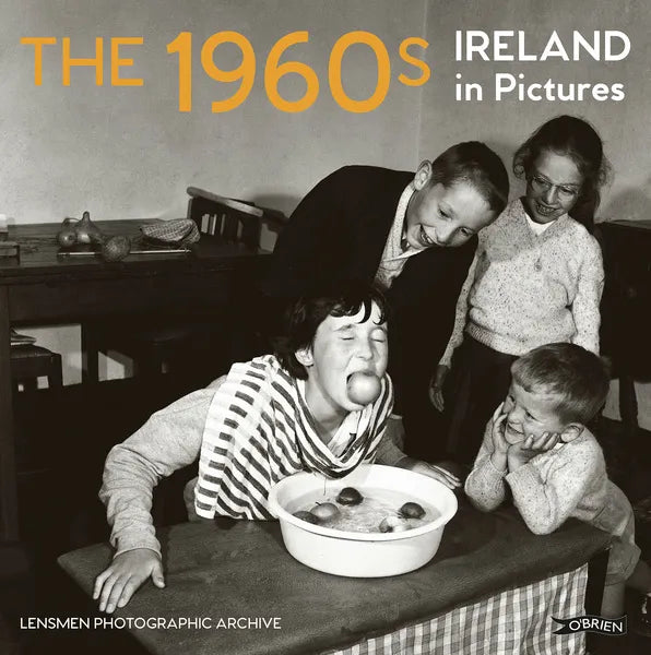 The 1960s: Ireland in Pictures, Lensmen Photographic Archive