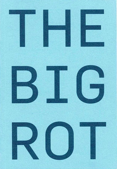 The Big Rot, Ali Beşikçi (ed.)