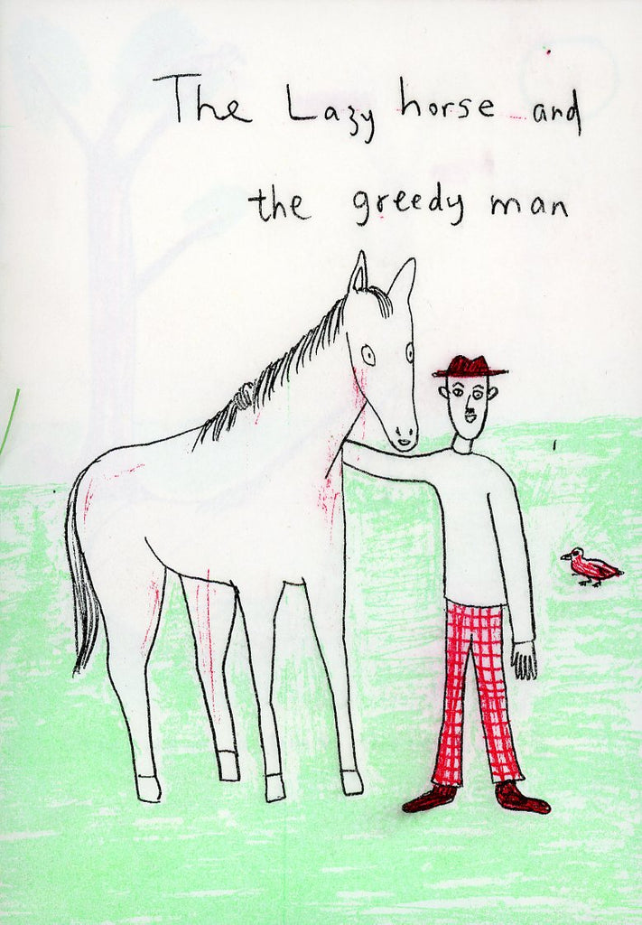 The Lazy Horse And The Greedy Man Zine, An Gee Chan