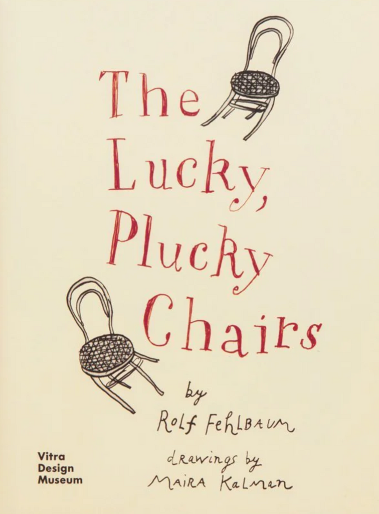 Die glücklichen, mutigen Stühle, Rolf Fehlbaum