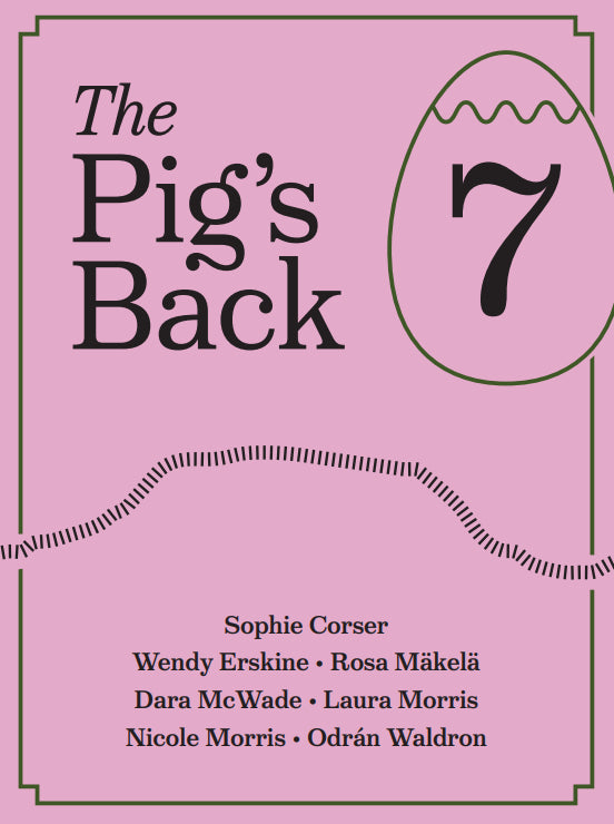 The Pig's Back, Issue 7