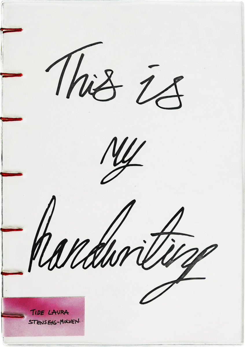 This is my Handwriting, Tide Laura Stenseng-Molven – The Library Project