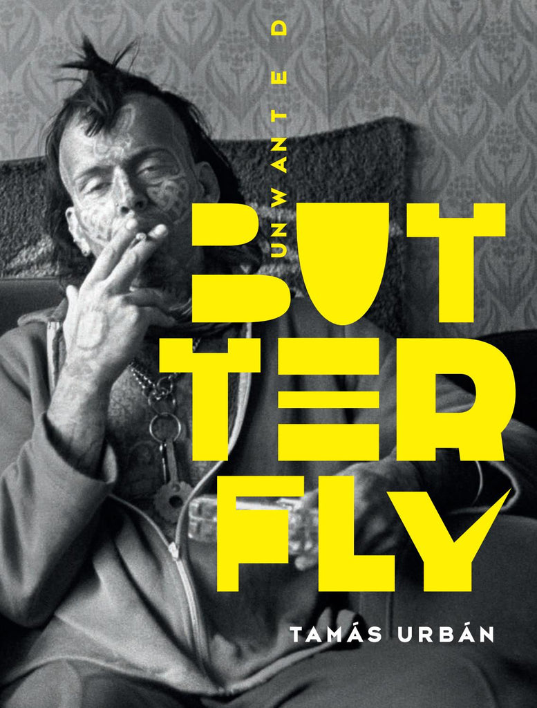 Unwanted Butterfly, Tamás Urbán