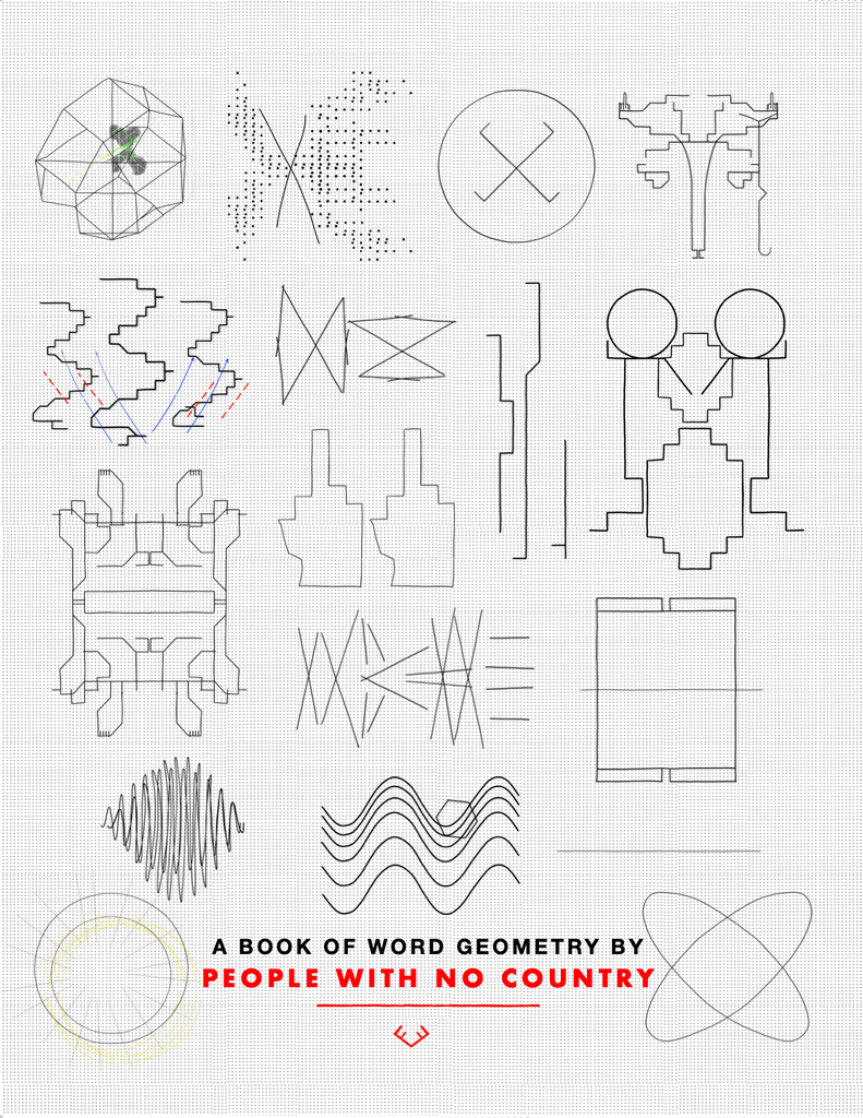 AAAAAAAAAAAAAAARGH (A Book of Word Geometry), People With No Country