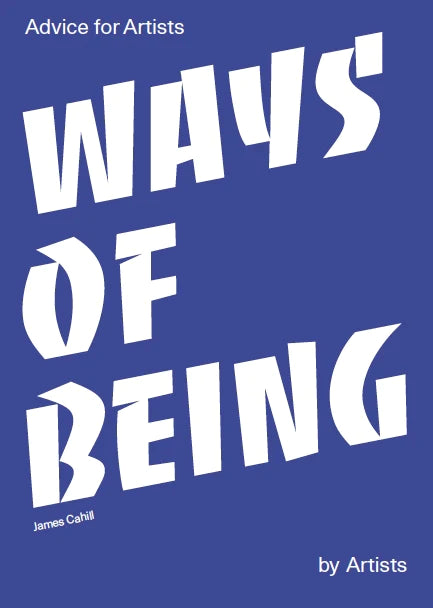 Ways of Being, James Cahill