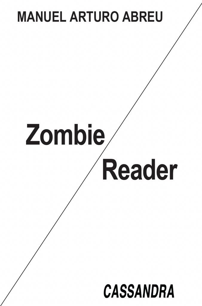 Zombie Reader, Manuel Arturo Abreu