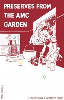 AMC2 Issue 3: Preserves From The AMC Garden