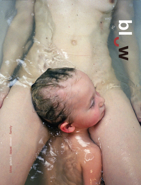 Blow Photo Issue 11: Family