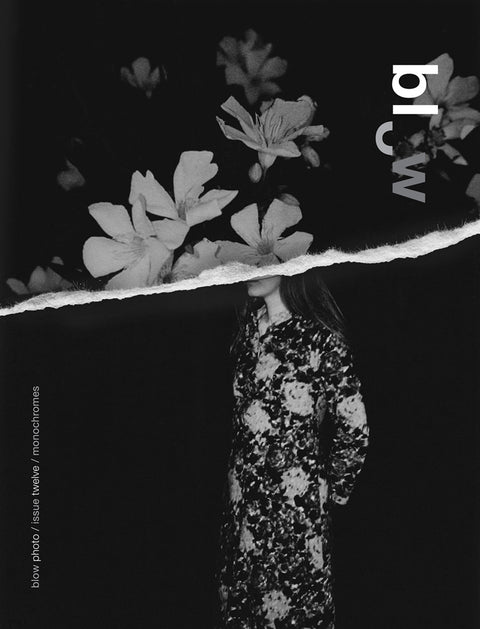 Blow Photo Issue 12: Monochromes