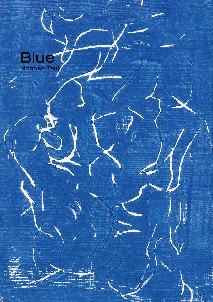 Blue, Nonoko Tsuji