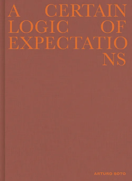 A certain logic of expectations, Arturo Soto