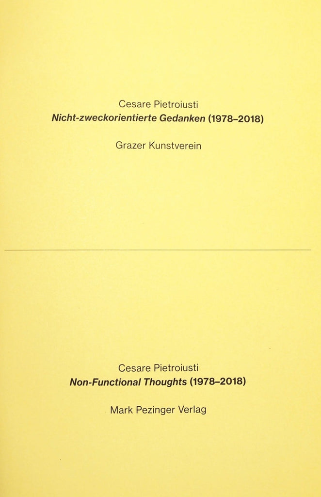 Nichtfunktionale Gedanken, Cesare Pietroiusti