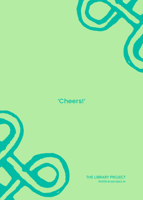 Sláinte | Cheers Greeting Card