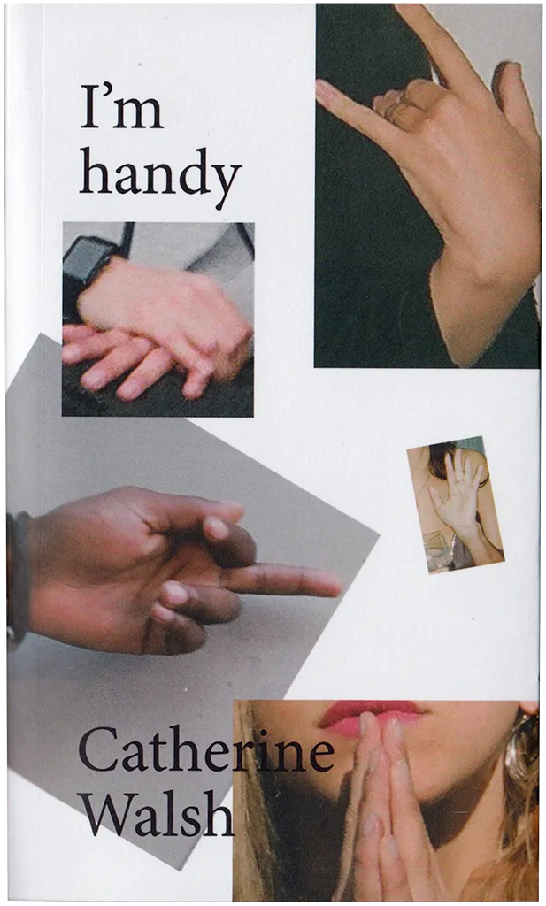 I'm handy, Catherine Walsh