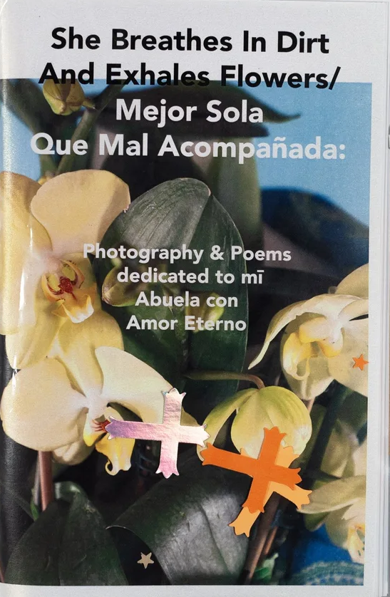 She Breathes in Dirt and Exhales Flowers/Mejor Sola Que Mal Acompañada Vol 2., Jaklin Romine