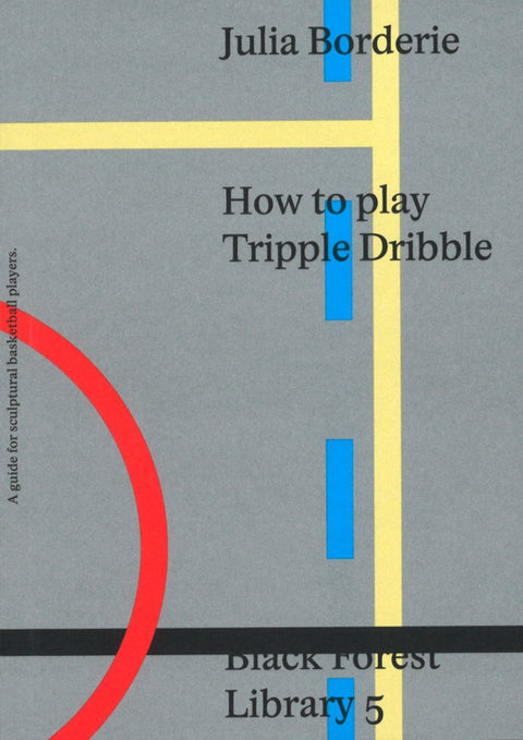 How to Play Tripple Dribble, Julia Borderie