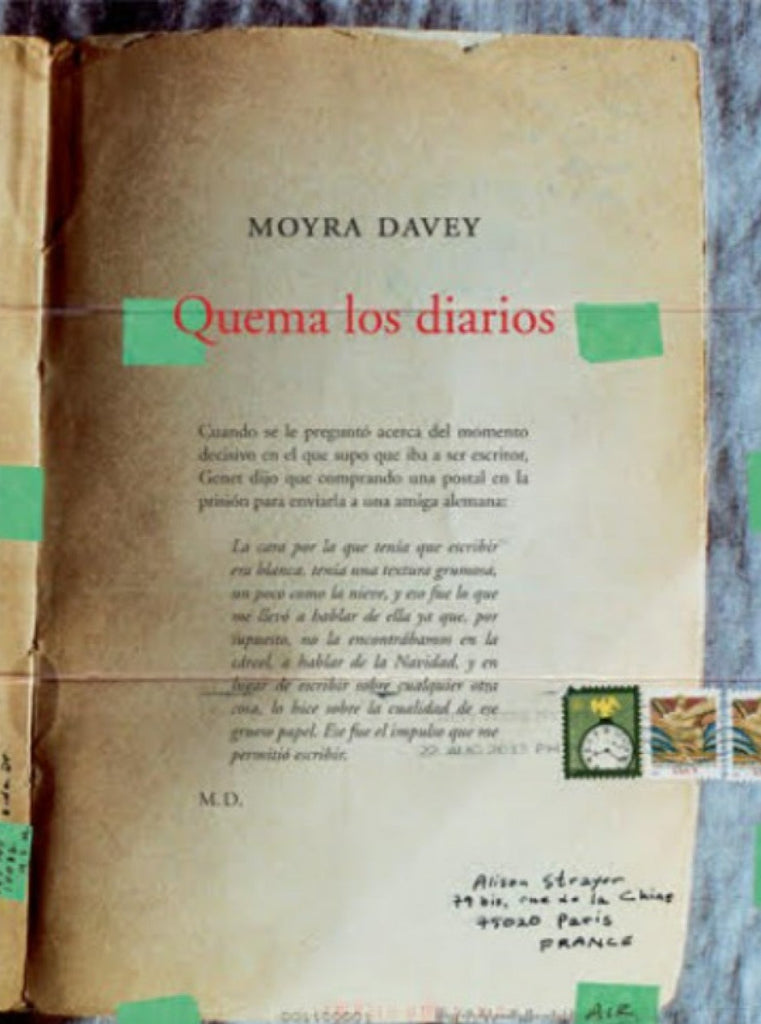 Quema los diarios, Moyra Davey