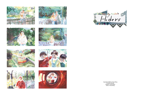 Hiders, Yimiao Wang