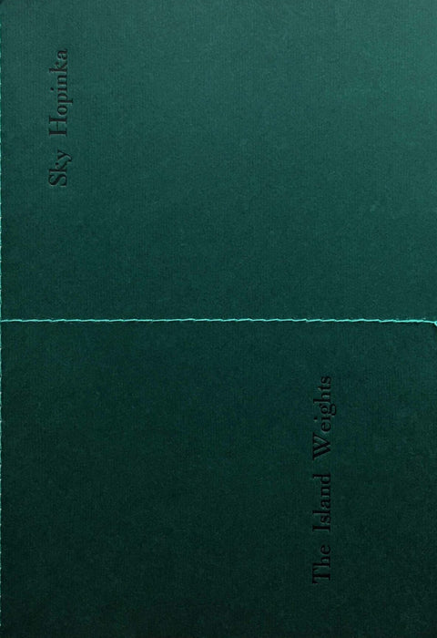 The Island Weights, Sky Hopinka