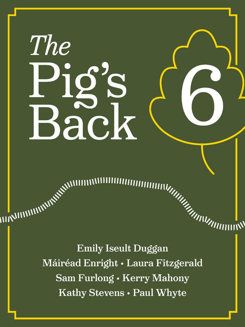 The Pig's Back, Issue 6