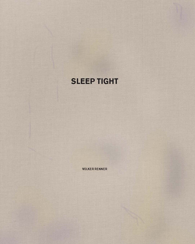 Sleep Tight, Volker Renner