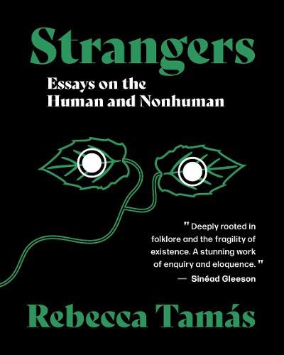 Strangers, Rebecca Tamás