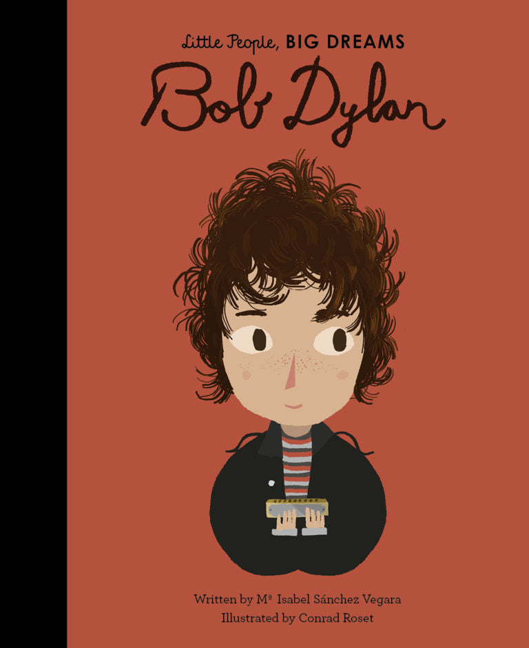 Little People, BIG DREAMS: Bob Dylan