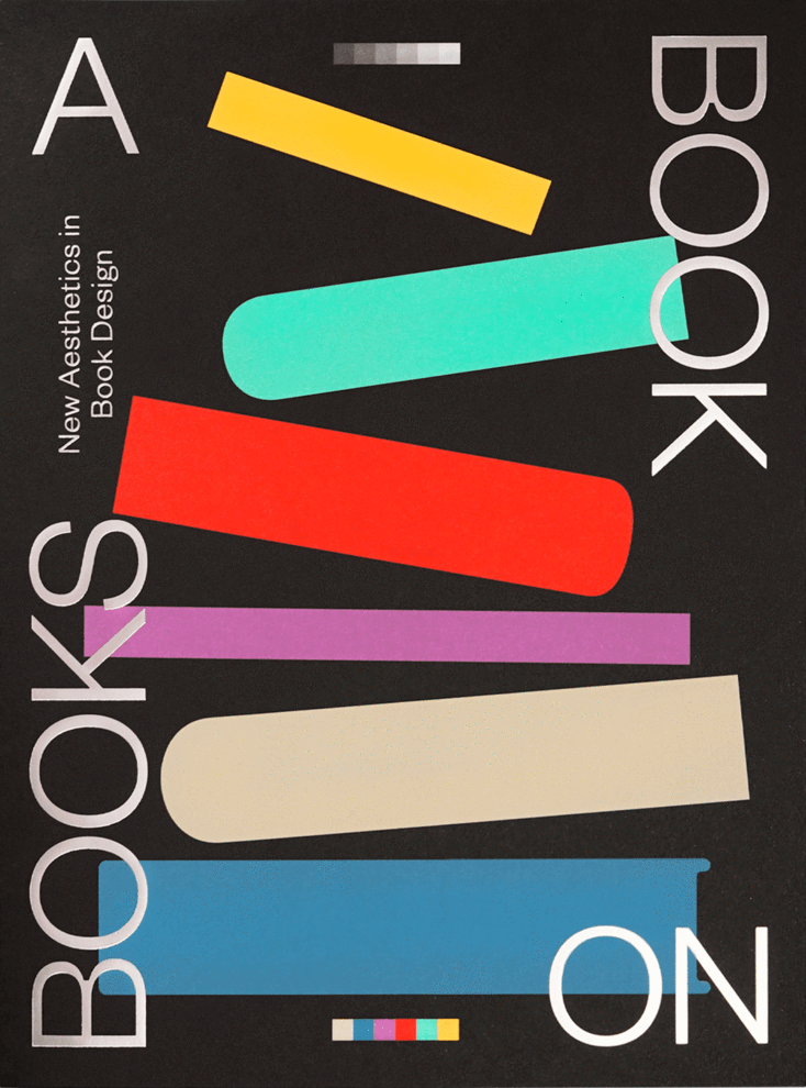 A Book on Books: New Aesthetics in Book Design