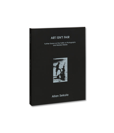 Art Isn't Fair, Allan Sekula