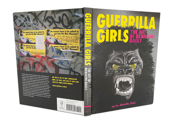 Guerrilla Girls: Die Kunst, sich schlecht zu benehmen